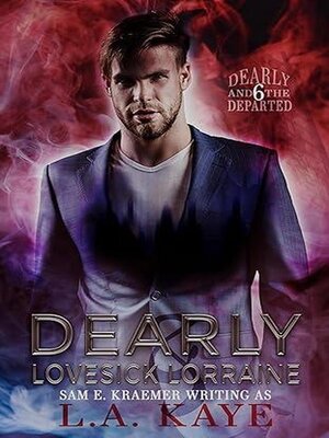 cover image of Dearly & Lovesick Lorraine